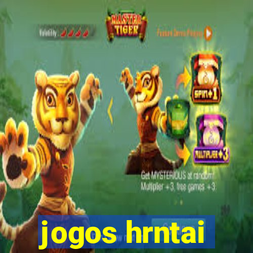 jogos hrntai